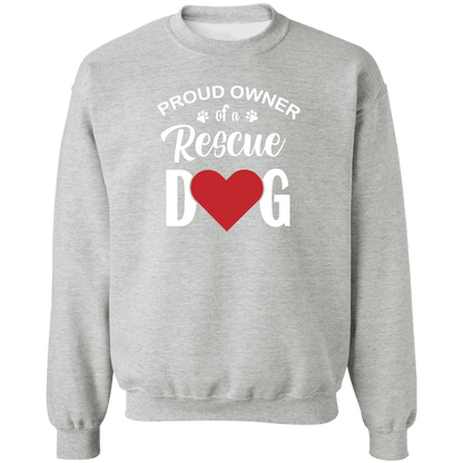 Proud Owner Of A Rescue Dog - Sweatshirt.