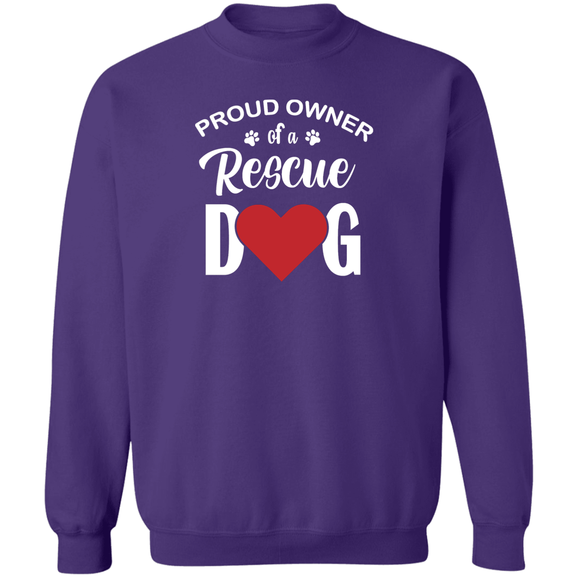 Proud Owner Of A Rescue Dog - Sweatshirt.