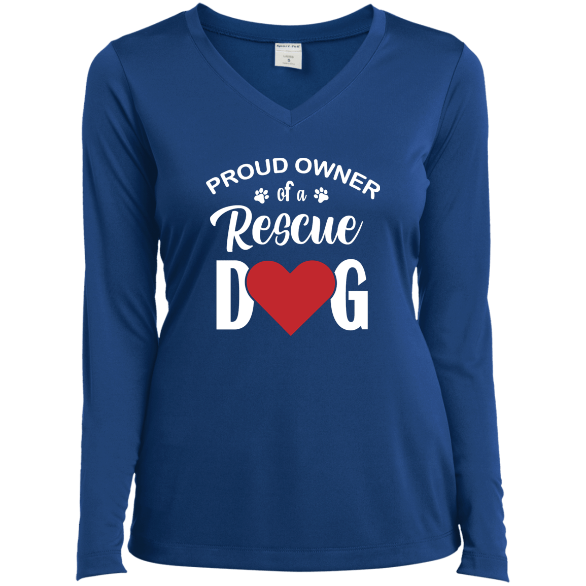 Proud Owner Of A Rescue Dog - Long Sleeve Ladies V Neck.