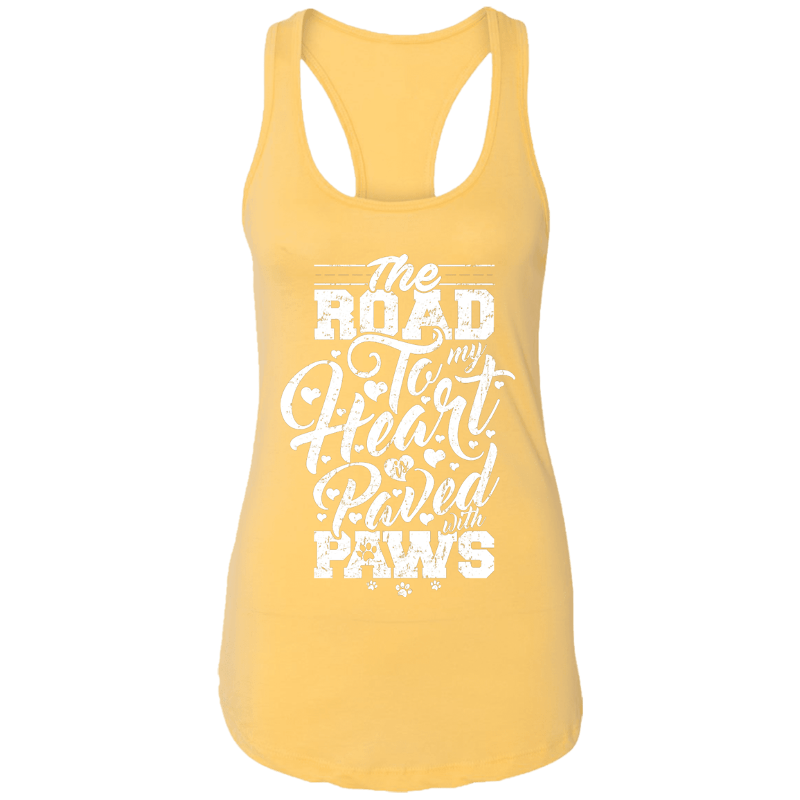Road To My Heart Paved With Paws - Ladies Racer Back Tank.