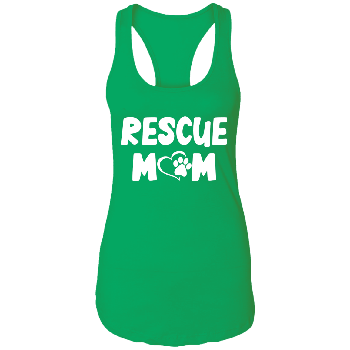Rescue Mom - Ladies Racer Back Tank.