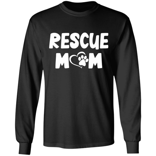 Rescue Mom - Long Sleeve T Shirt.