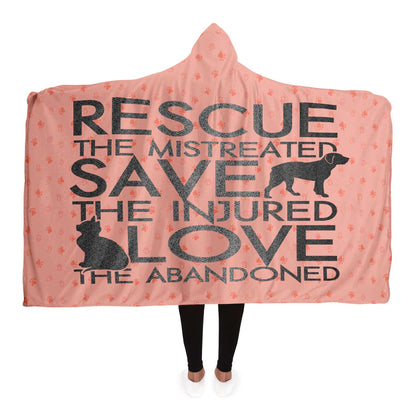 Rescue Save Love - Hooded Blanket.
