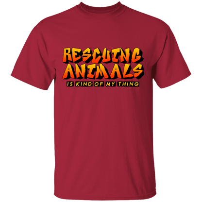 Rescuing Animals Is My Kind Of Thing - T Shirt.