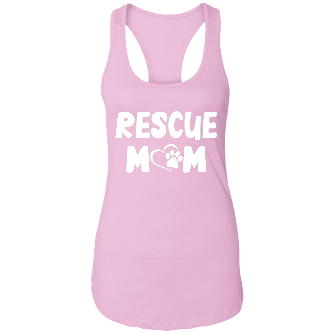Rescue Mom - Ladies Racer Back Tank.