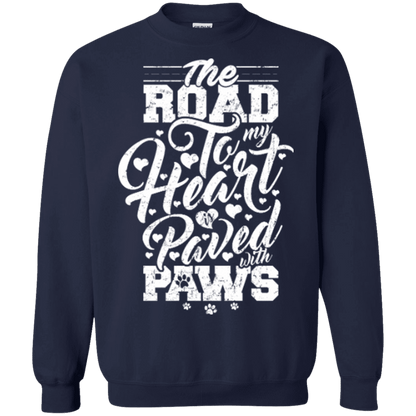 Road To My Heart Paved With Paws - Sweatshirt.