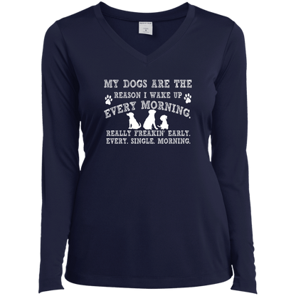 My Dogs Are The Reason - Long Sleeve Ladies V Neck.