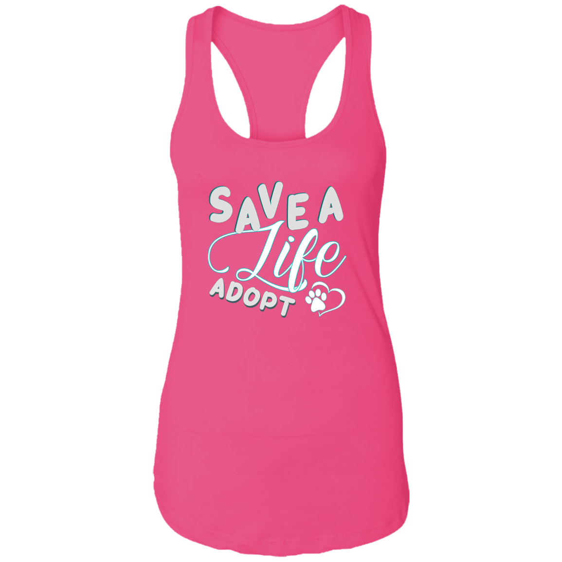 Save A Life Adopt - Ladies Racer Back Tank.