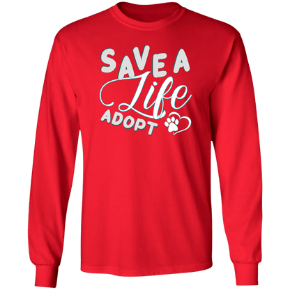 Save A Life Adopt - Long Sleeve T Shirt.