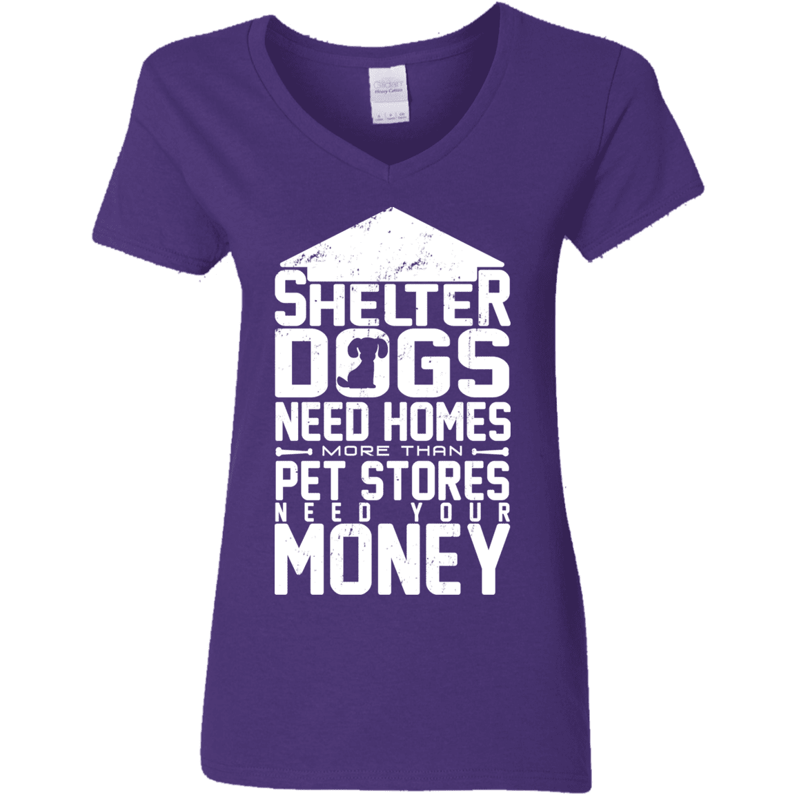 Shelter Dogs Need Homes - Ladies V Neck.
