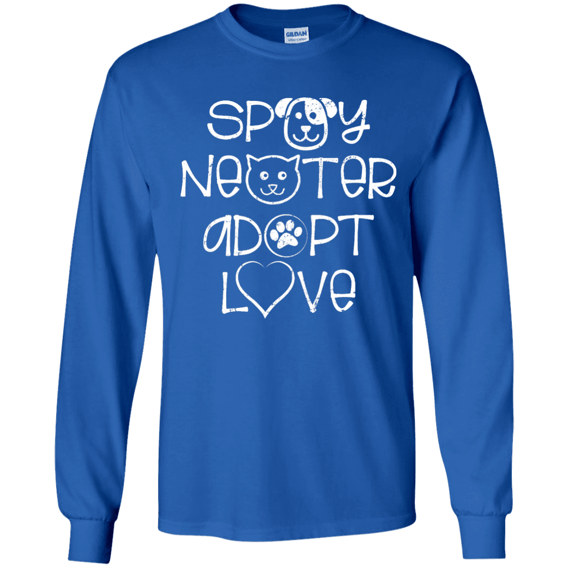 Spay Neuter Adopt Love - Long Sleeve T Shirt.