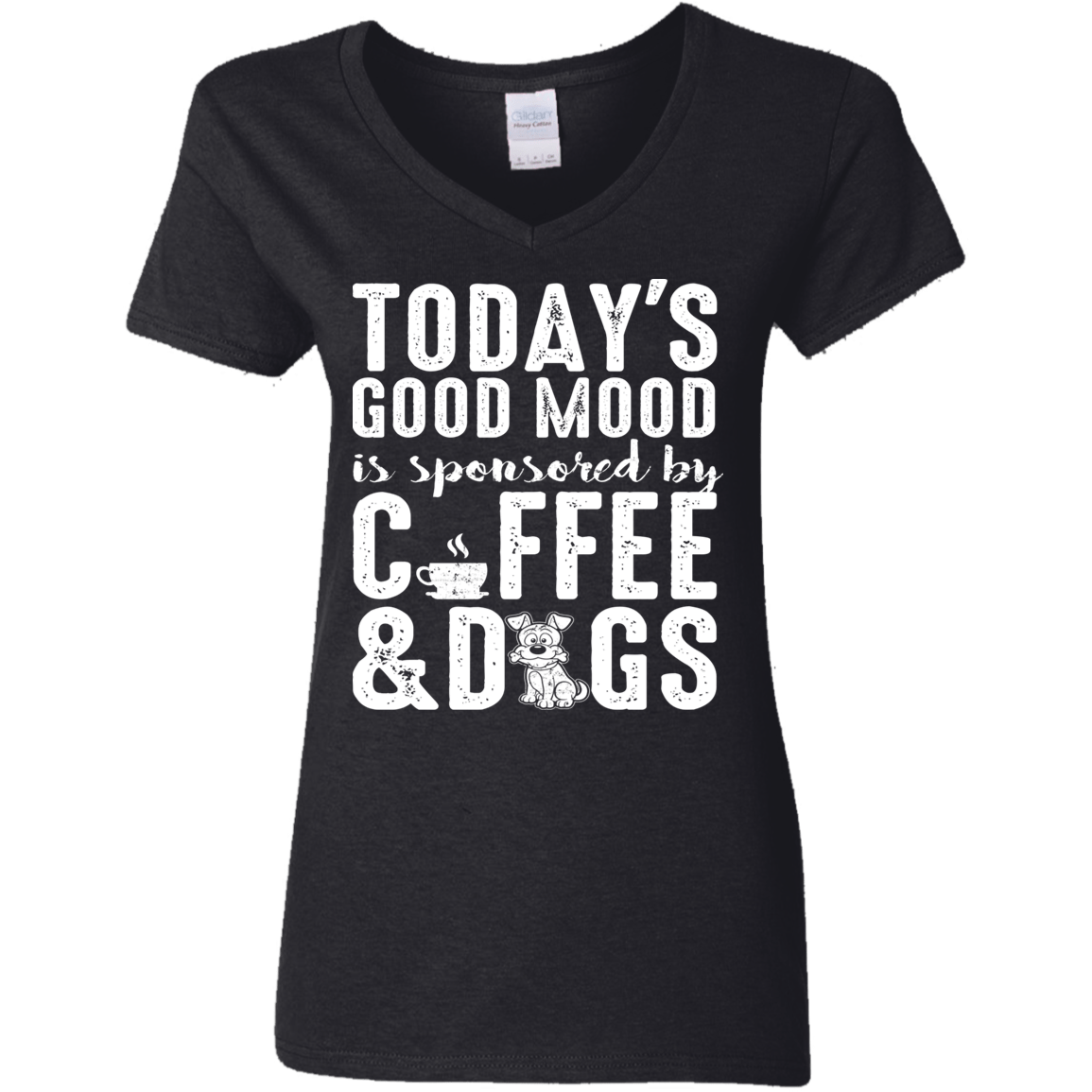 Today's Good Mood Coffee & Dogs - Ladies V Neck.