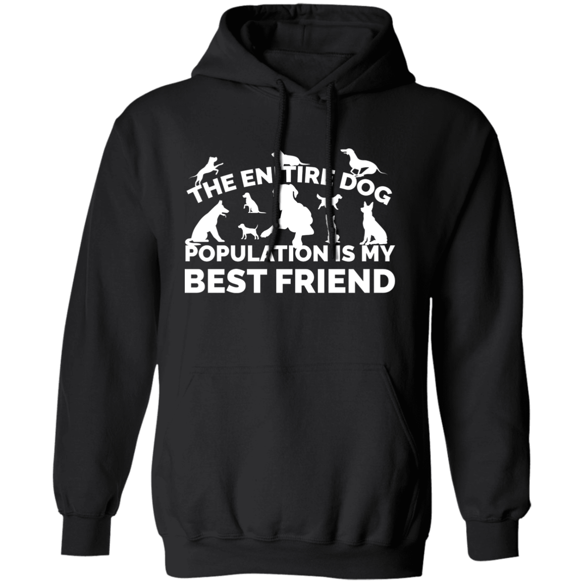 The Entire Dog Population - Hoodie.