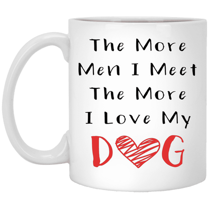 The More Men I Meet - Mugs.