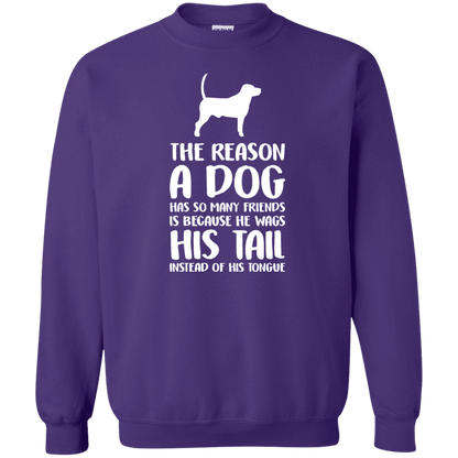 The Reason A Dog Has So Many Friends - Sweatshirt.