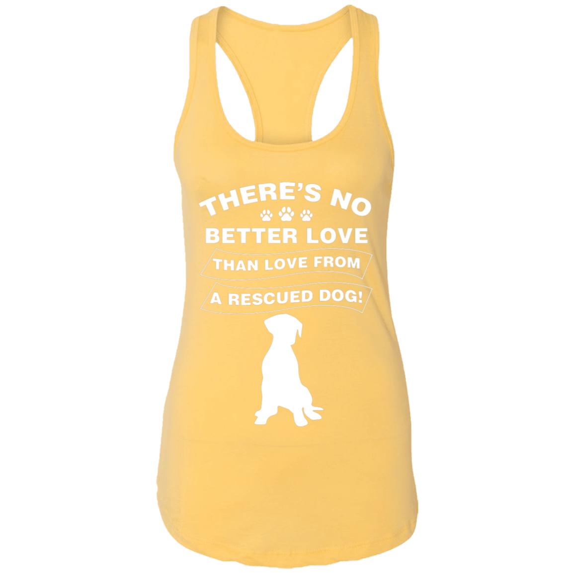 There's No Better Love - Ladies Racer Back Tank.