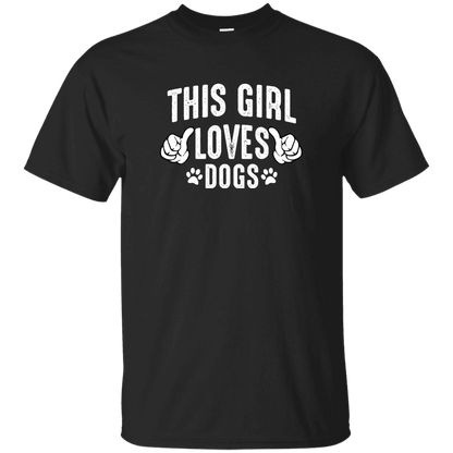 This Girl Loves Dogs - T Shirt.