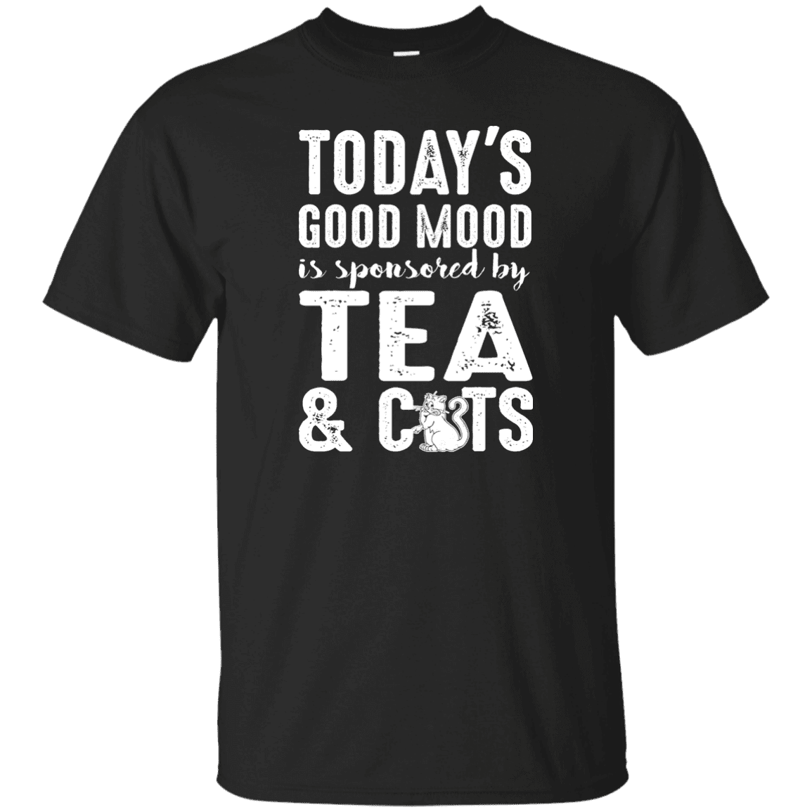 Today's Good Mood Tea & Cats - T Shirt.