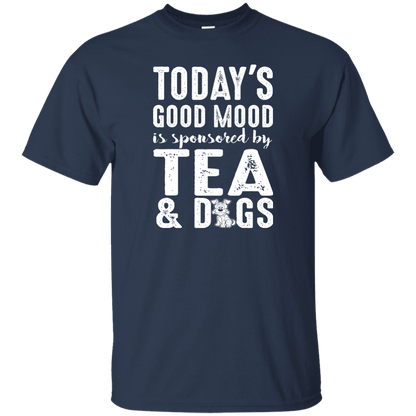 Today's Good Mood Tea & Dogs - T Shirt.