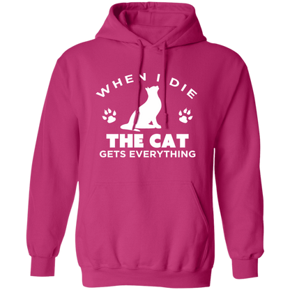 When I Die The Cat Gets Everything - Hoodie.