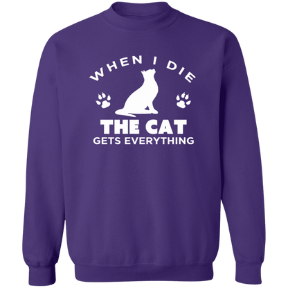 When I Die The Cat Gets Everything - Sweatshirt.