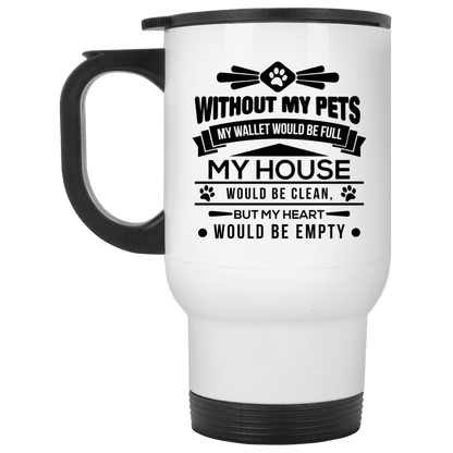 Without My Pets - Mugs.