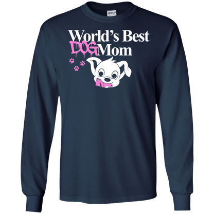 Worlds Best Dog Mom - Long Sleeve T Shirt.