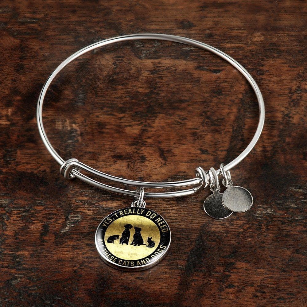 Yes I Need All These Cats & Dogs - Bangle.