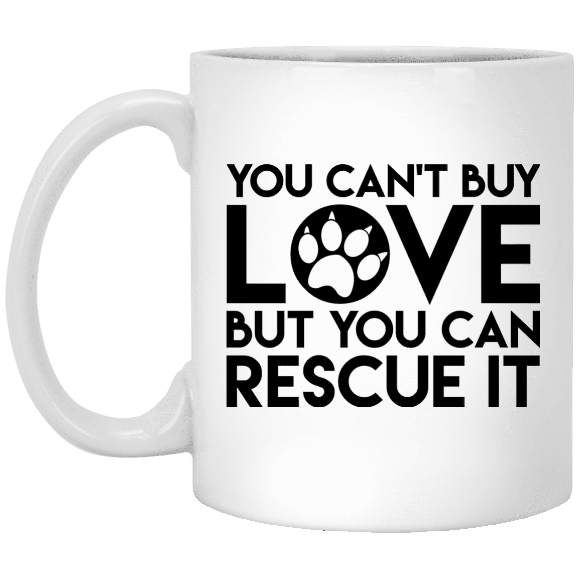 You Can't Buy Love - Mugs.