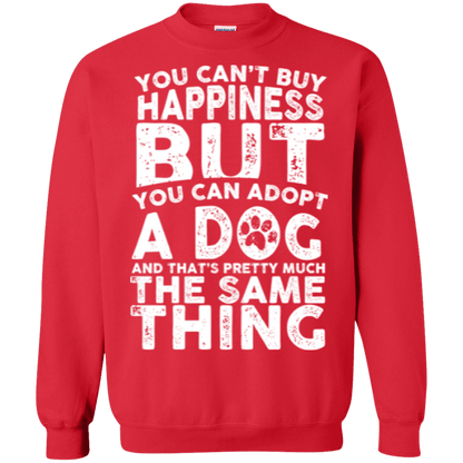 You Cant Buy Happiness - Sweatshirt.