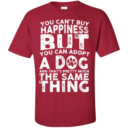 You Cant Buy Happiness - T Shirt.