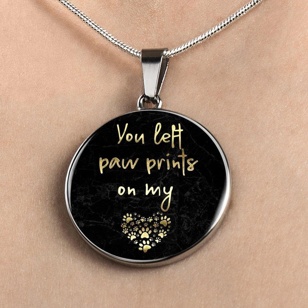 You Left Paw Prints On My Heart - Pendant.